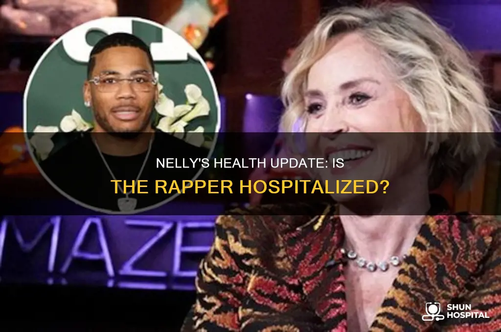 is nelly in the hospital