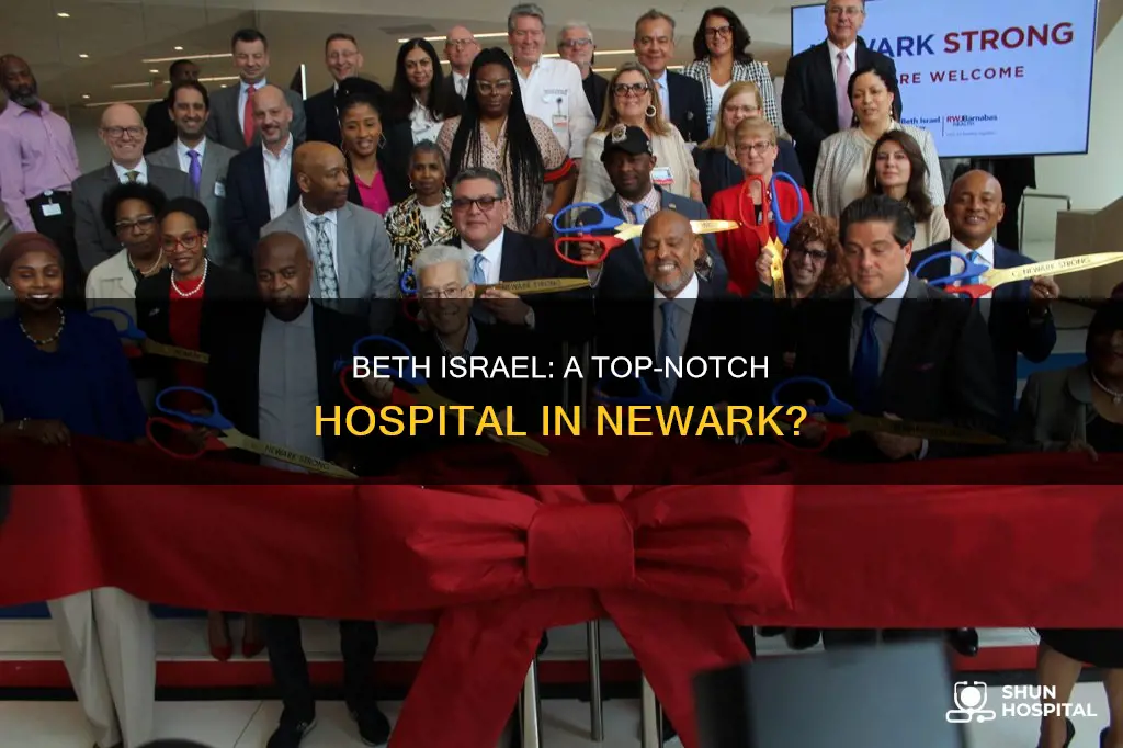 is newark beth israel a good hospital