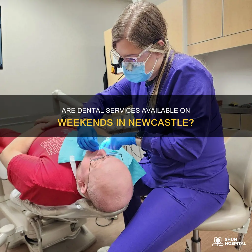 is newcastle dental hospital open on saturday