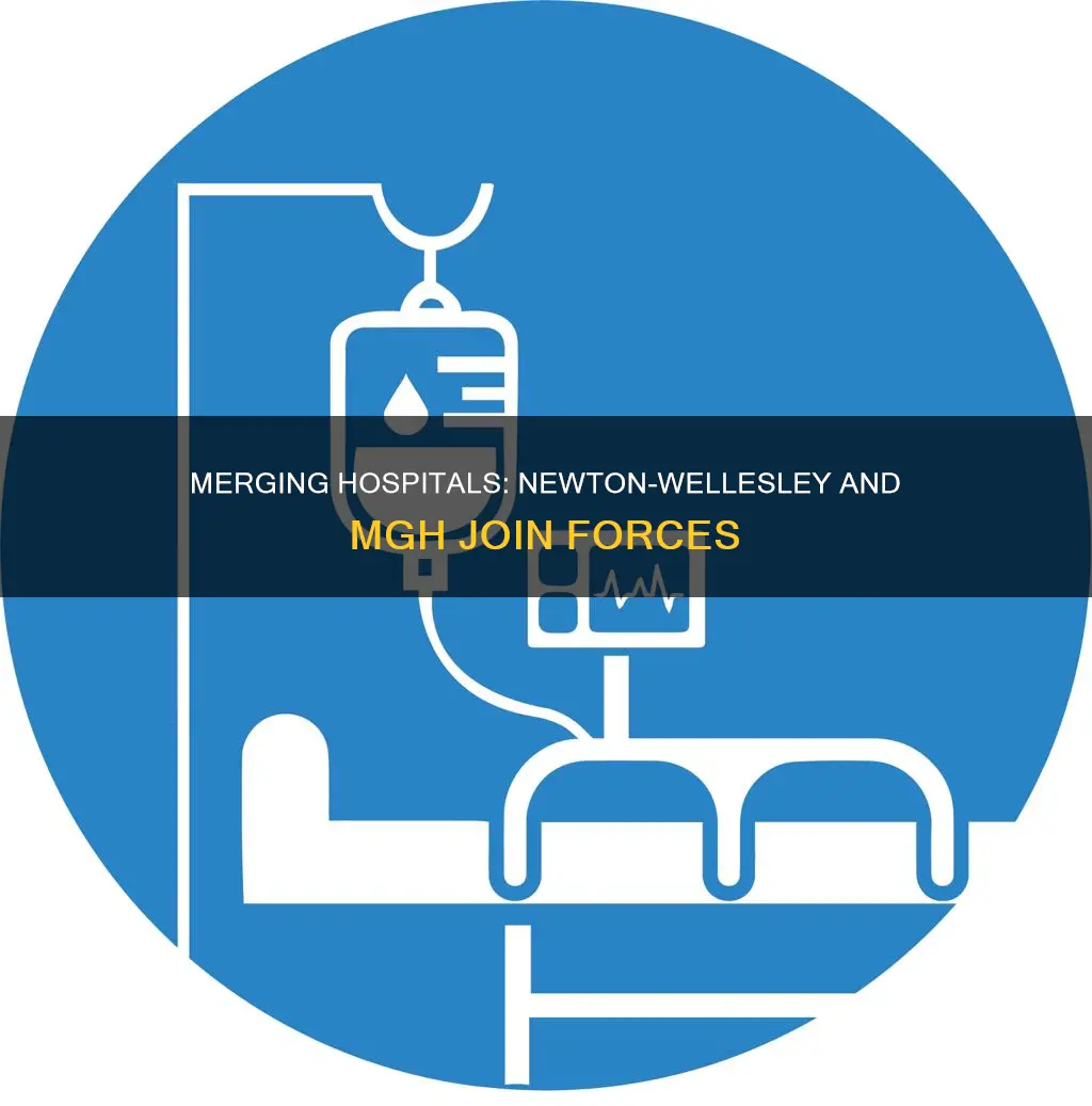 is newton wellesley hospital part of mgh