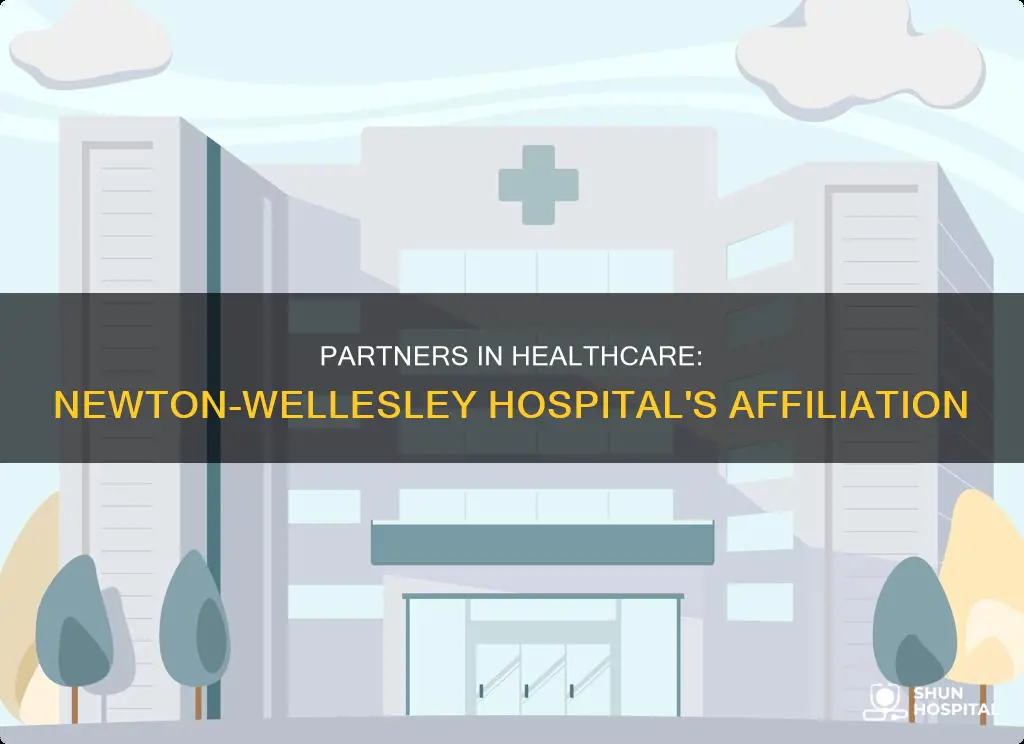 is newton wellesley hospital part of partners