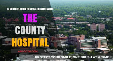Is North Florida Hospital in Gainesville the County Hospital?