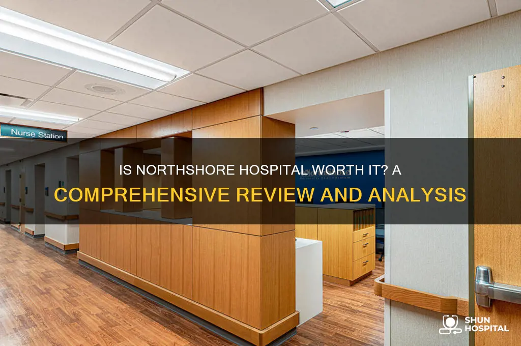 is northshore a good hospital