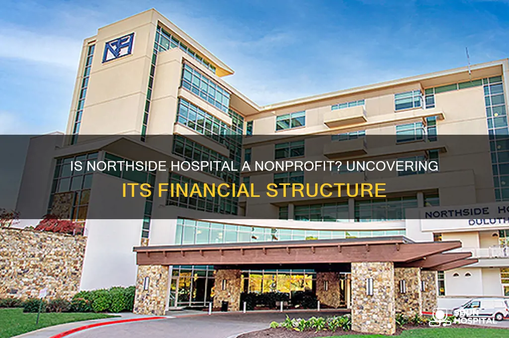 is northside hospital a nonprofit