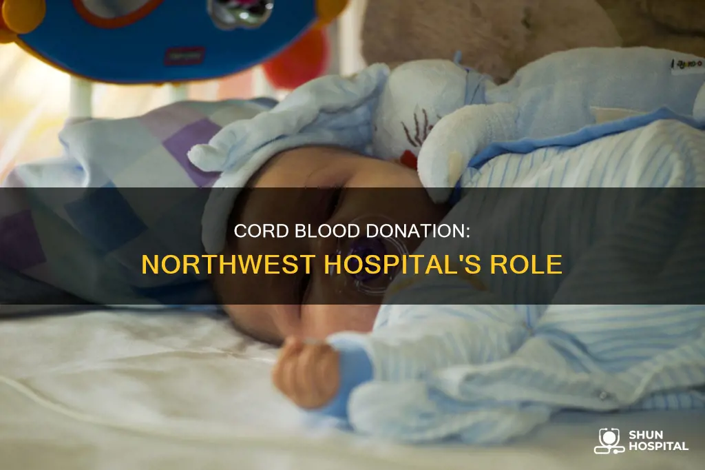is northwest hospital a cord blood donar