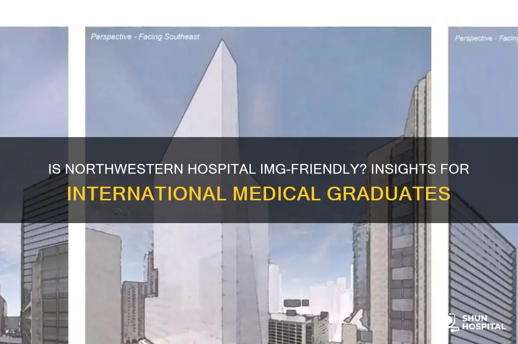 is northwestern hospital img friendly