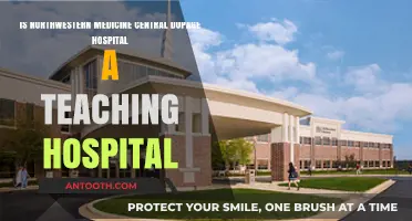 Is Northwestern Medicine Central DuPage Hospital a Teaching Hospital?