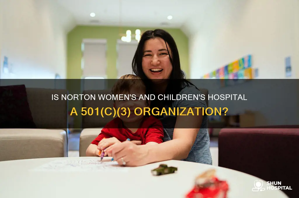 is norton womens and childrend hospital a 501 c 3