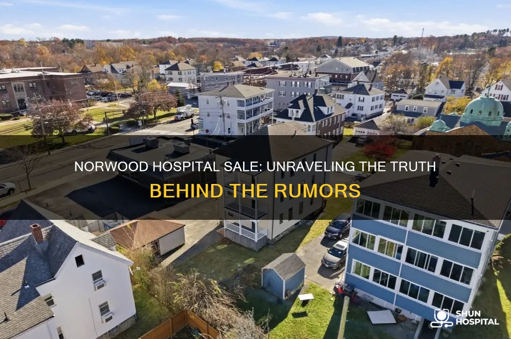 is norwood hospital being sold