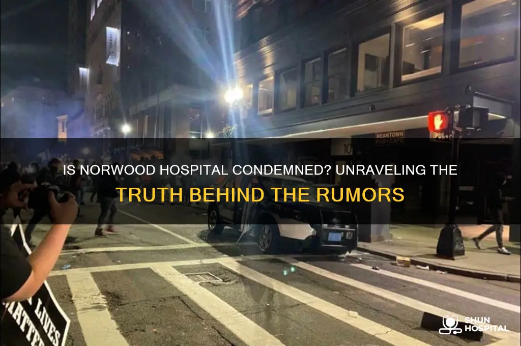 is norwood hospital condemned