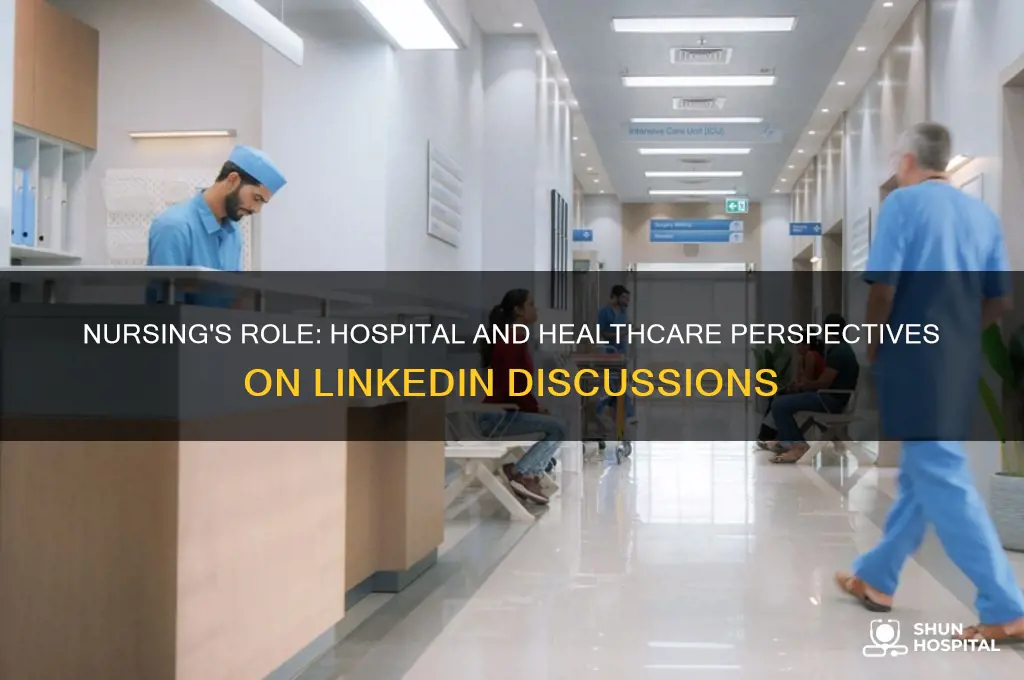 is nursing considered as hospital and healthcare on linkedin