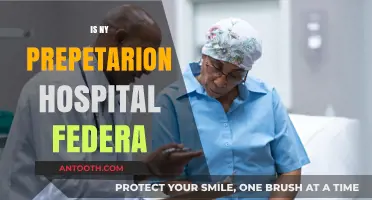 Is NY's Prepetarion Hospital Federally Funded? Exploring the Facts