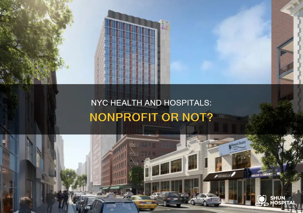 is nyc health and hospitals a nonprofit