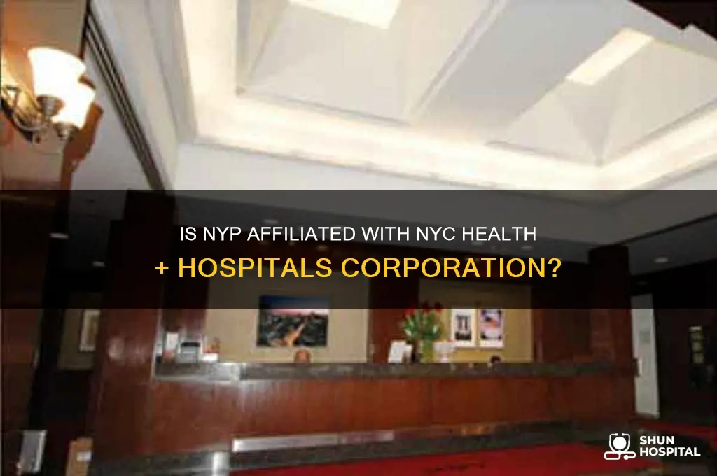 is nyp part of the health and hospitals corporation