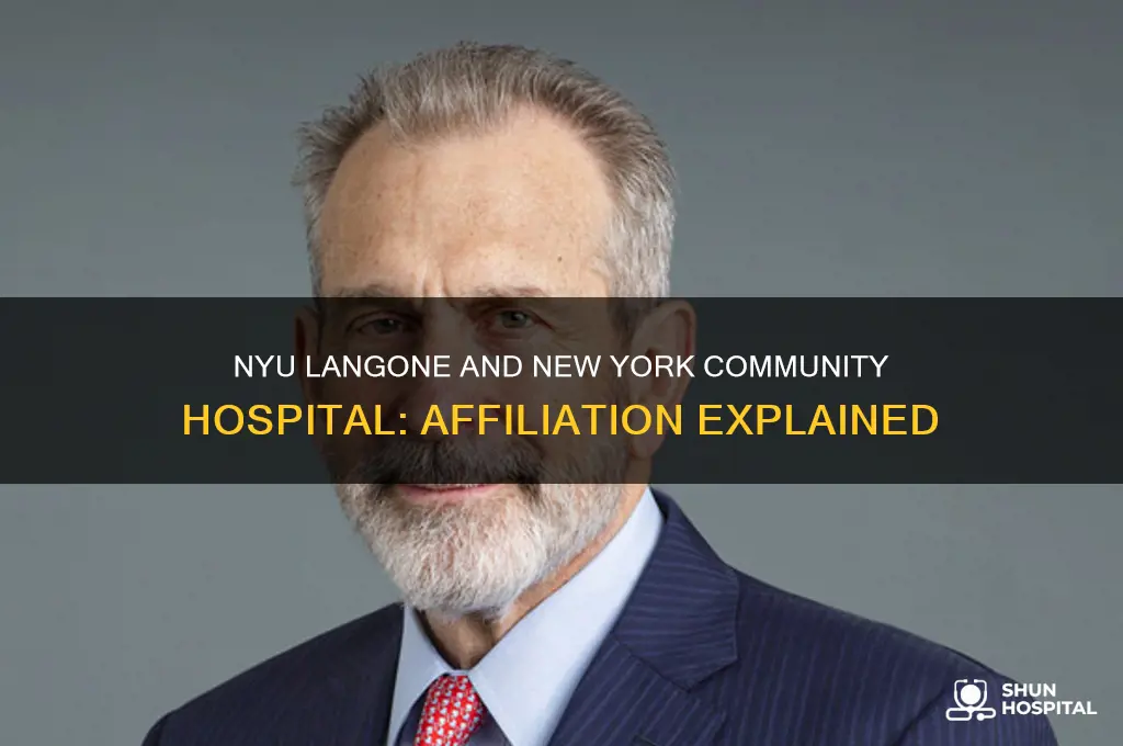 is nyu langone hospital affiliated with new york community hospital