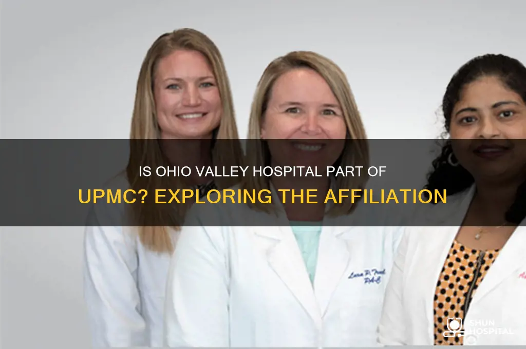 is ohio valley hospital upmc