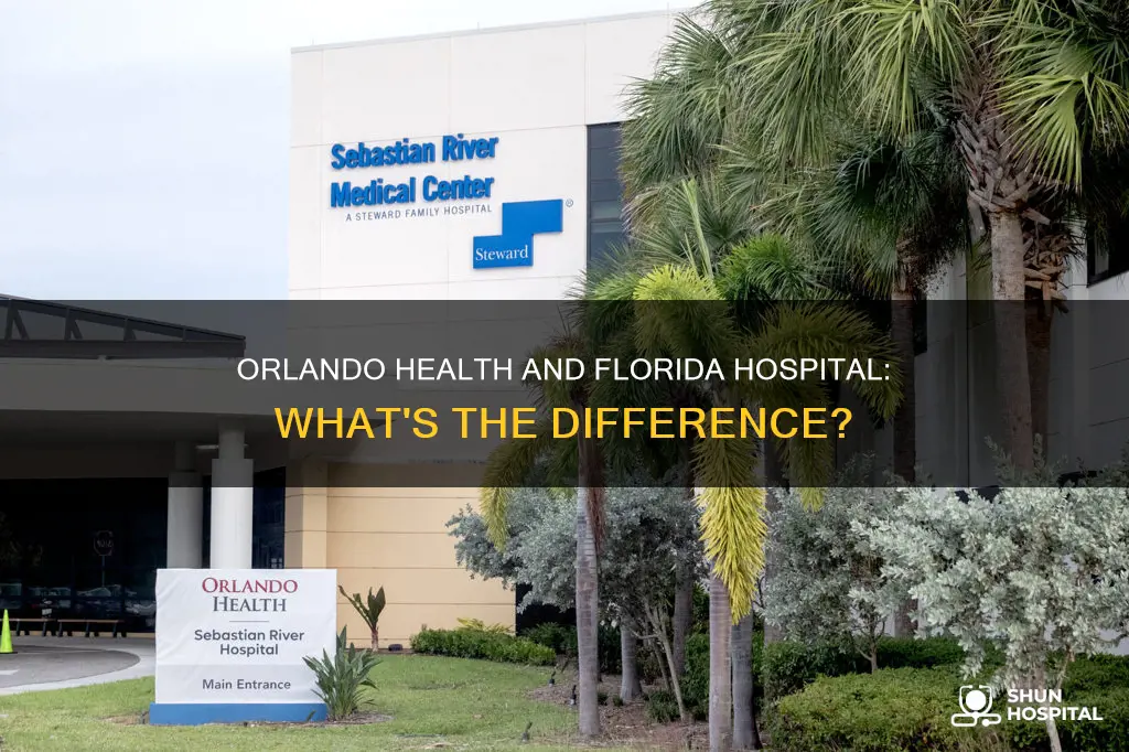 is orlando health different than florida hospital