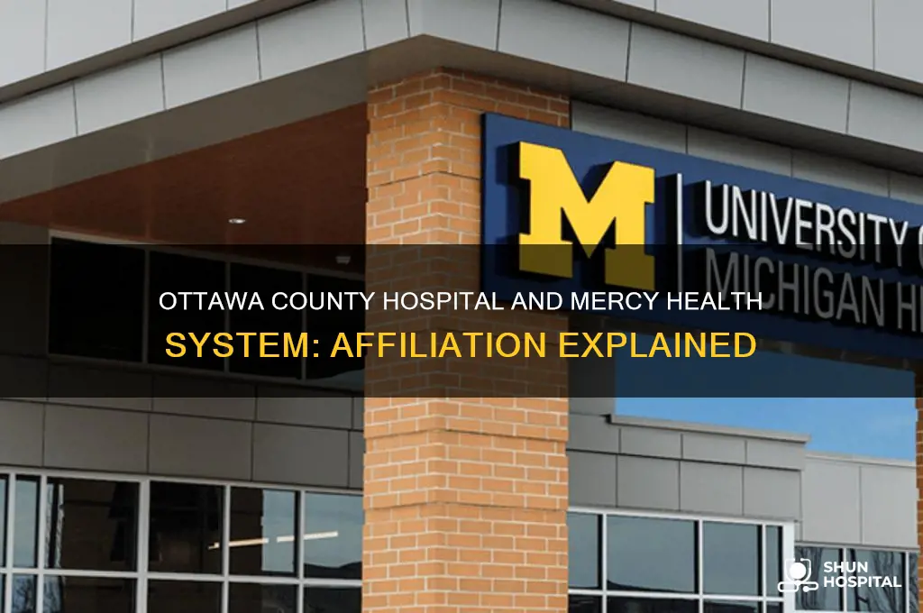 is ottawa county hospital affiliated with mercy health system