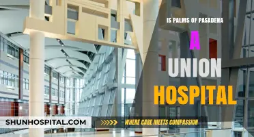 Pasadena's Palms Hospital: Unionized or Not?