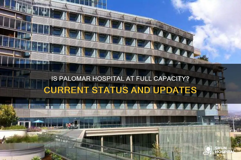is palomar hospital full