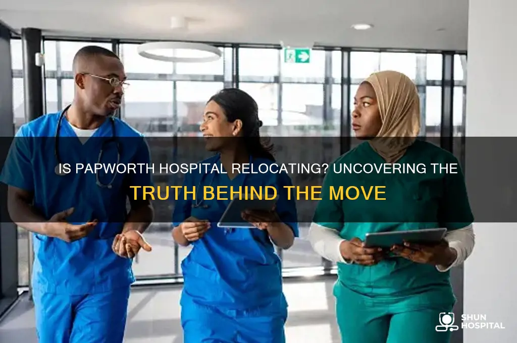 is papworth hospital moving