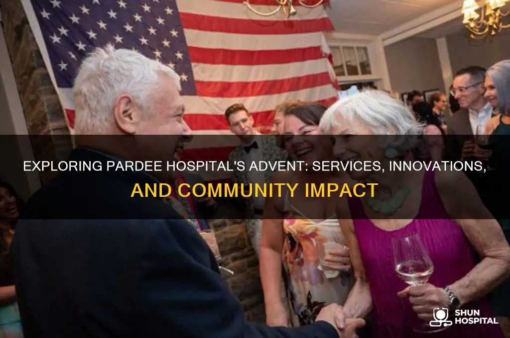 is pardeee hospital advent