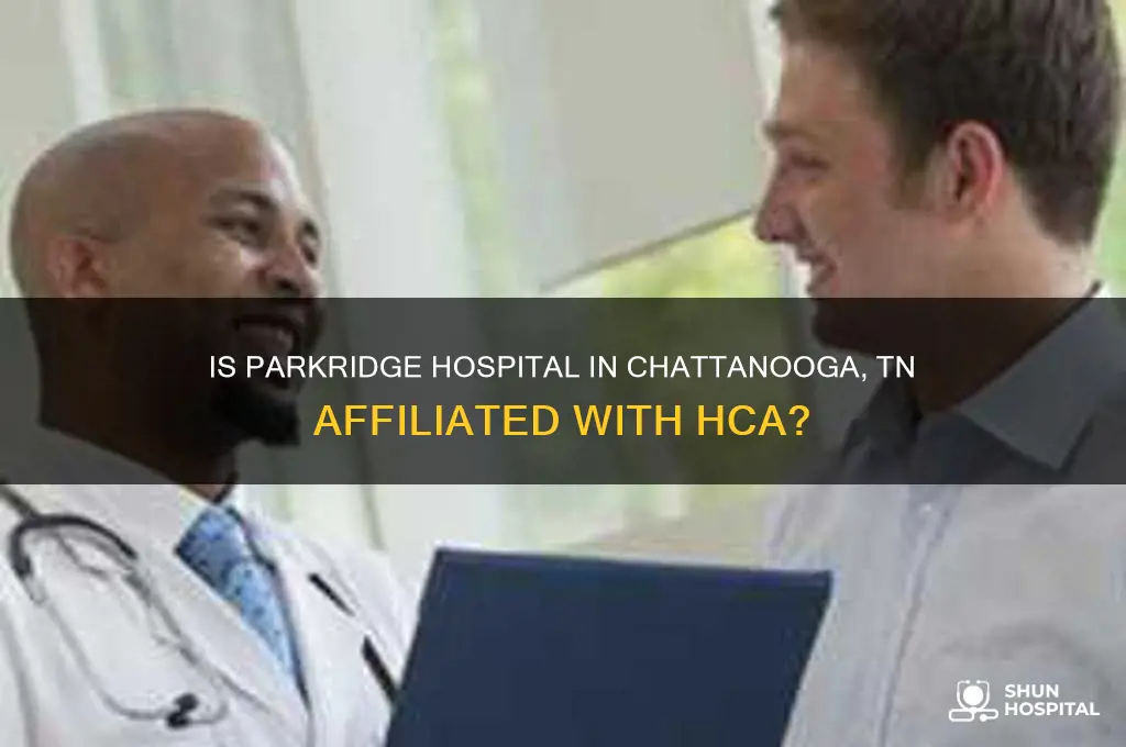 is parkridge hospital in chattanooga tn part of hca