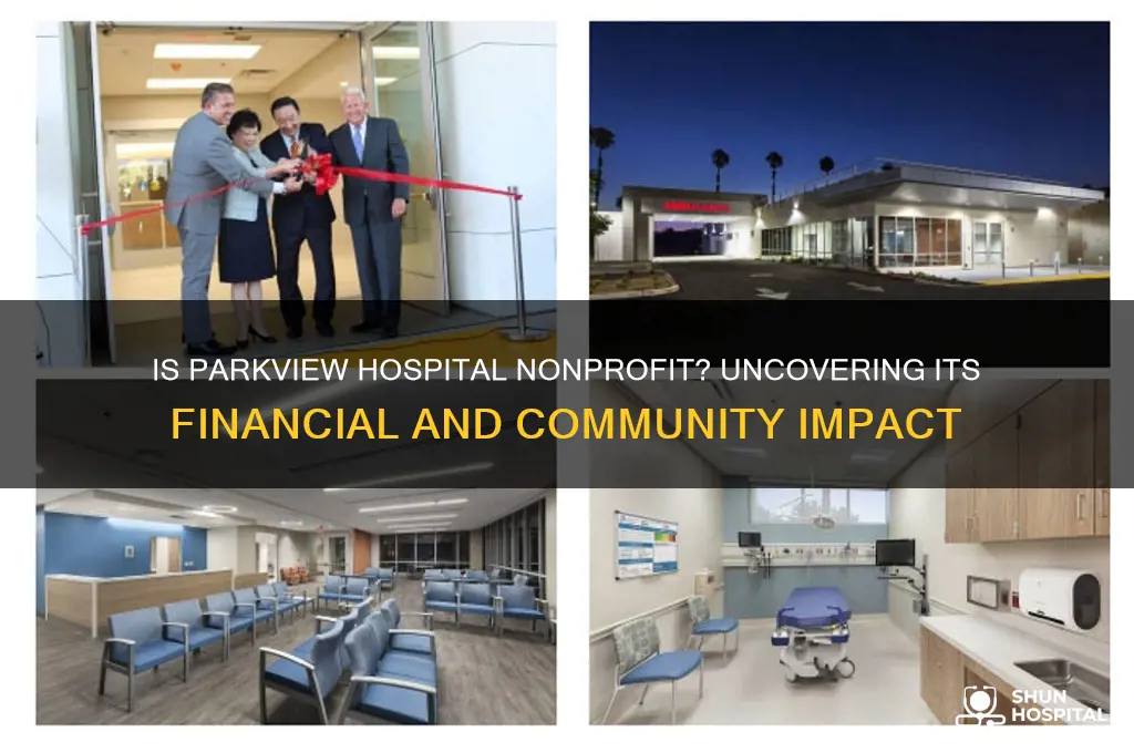 is parkview hospital nonprofit