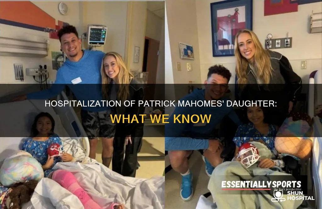 is patrick mahomes daughter in the hospital