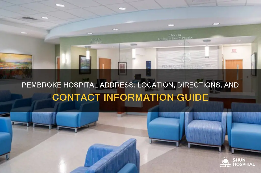 is pembroke hospital address
