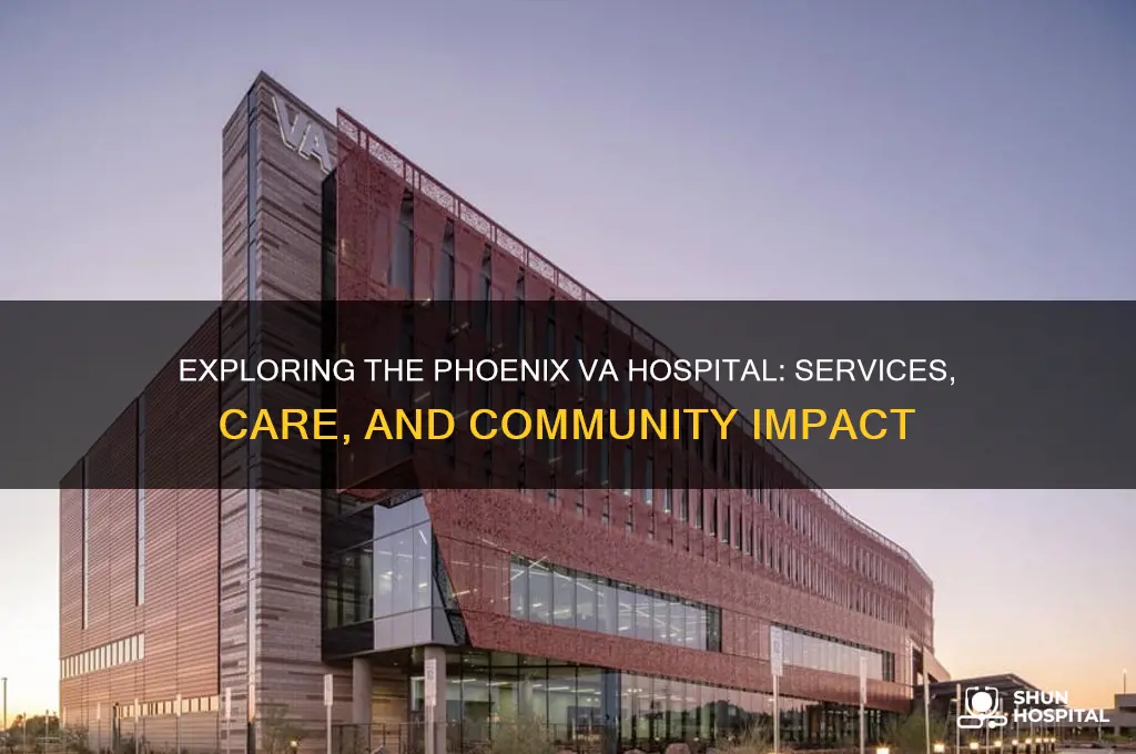 is phx va hospital