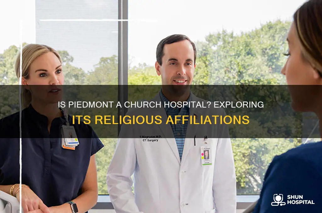 is piedmont a church hospital