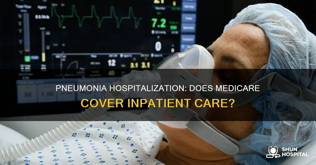 is pneumonia hospitalization considered inpatient for medicare