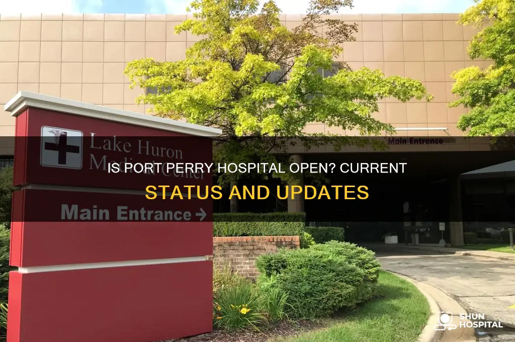is port perry hospital open