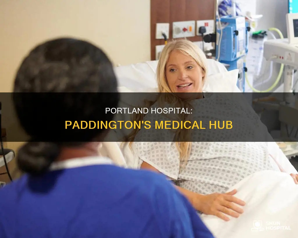 is portland hospital london in paddington borrough