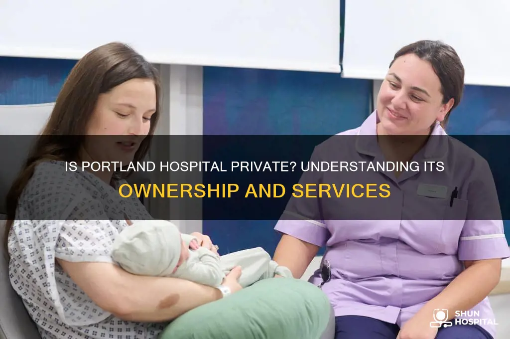 is portland hospital private