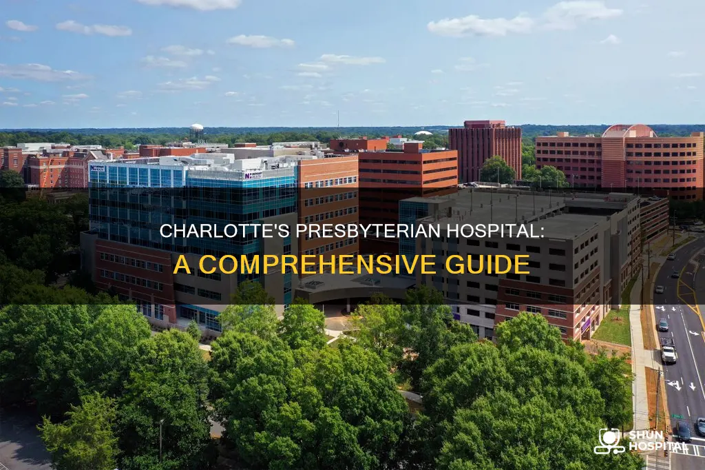 is presbyterian hospital in charlotte north carolina