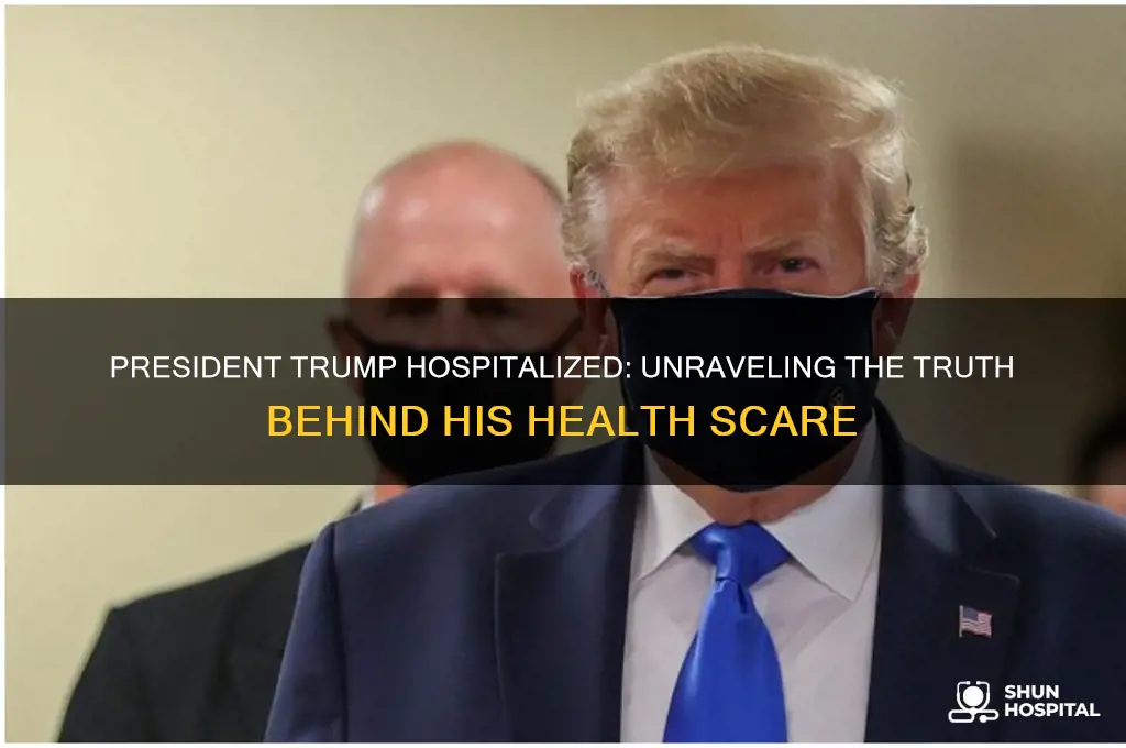 is president trump being hospitalized