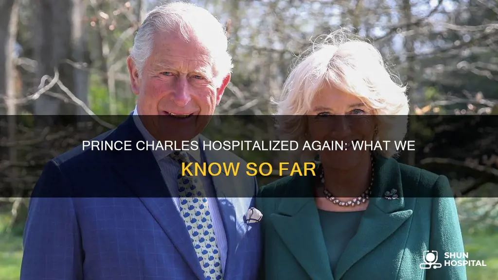 is prince charles back in the hospital