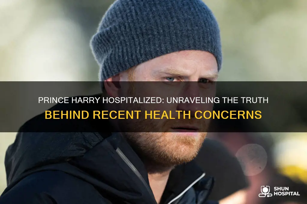 is prince harry hospitalized