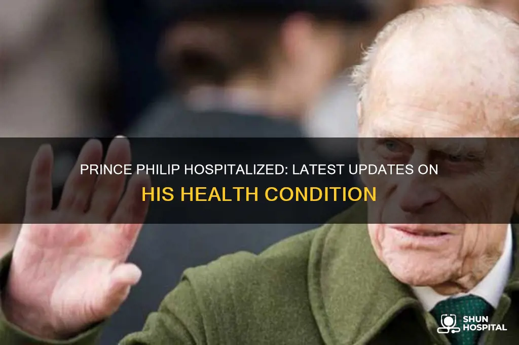 is prince philip in hospital