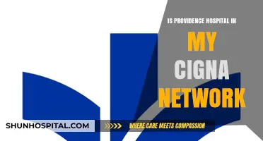Cigna Network: Is Providence Hospital In-Network?