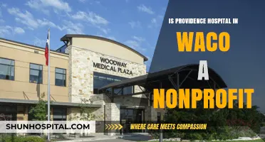 Providence Hospital: Nonprofit Healthcare in Waco