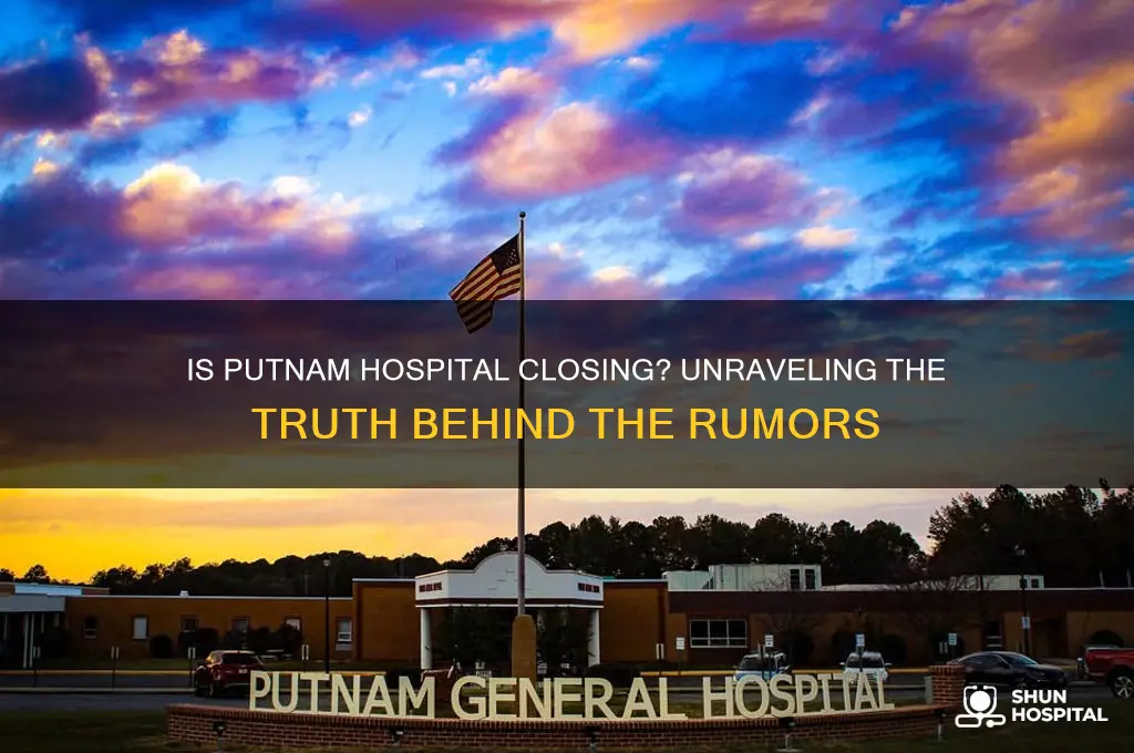 is putnam hospital closing