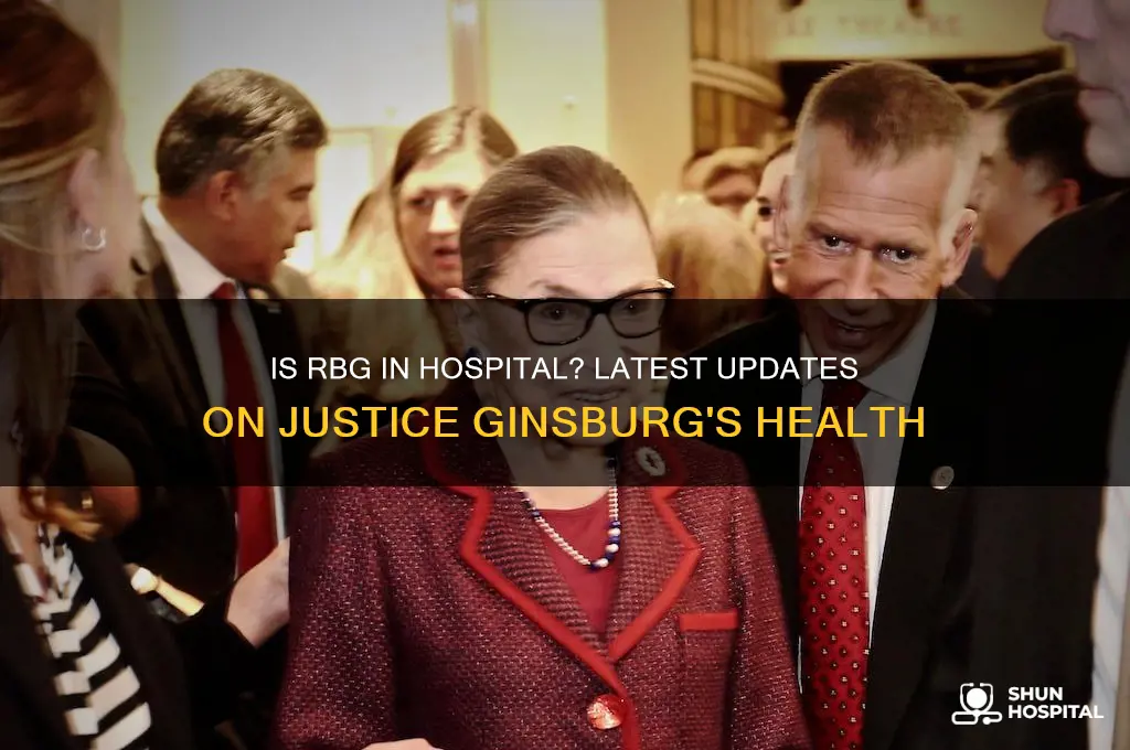 is rbg in hospital