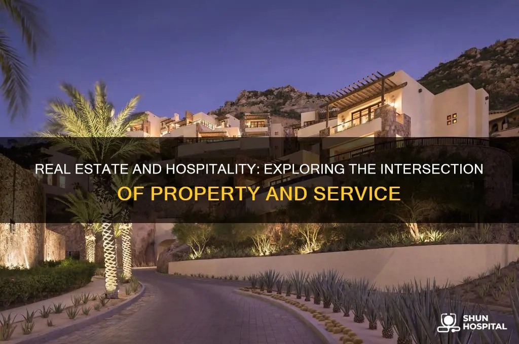 is real estate considered hospitality