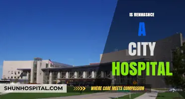 Is Renaissance a City Hospital? Unraveling the Mystery and Facts
