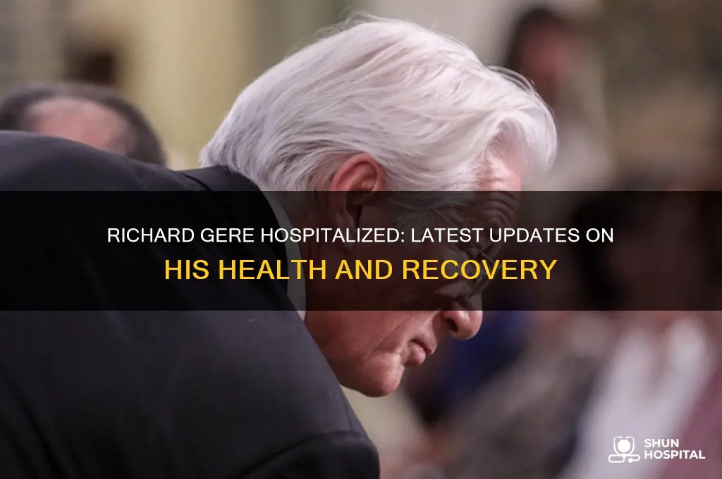 is richard gere hospitalized