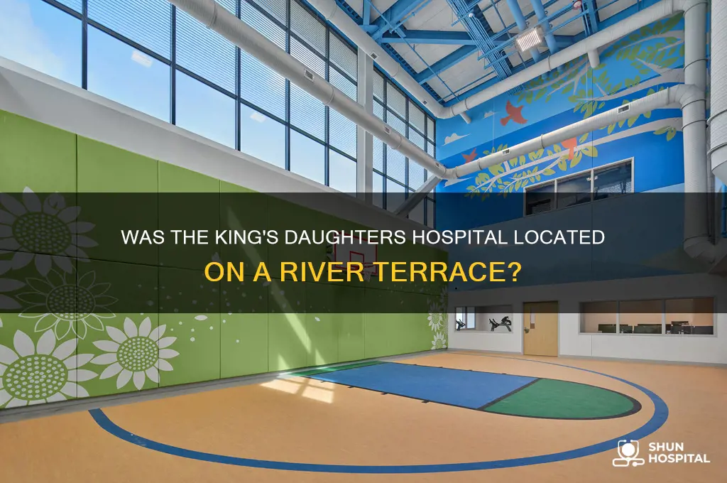 is river terrace were the kings daughters hospital was