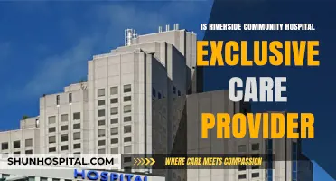 Riverside Community Hospital: Exclusive Care Provider?